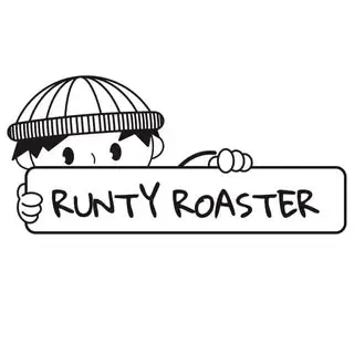 Runty Roaster