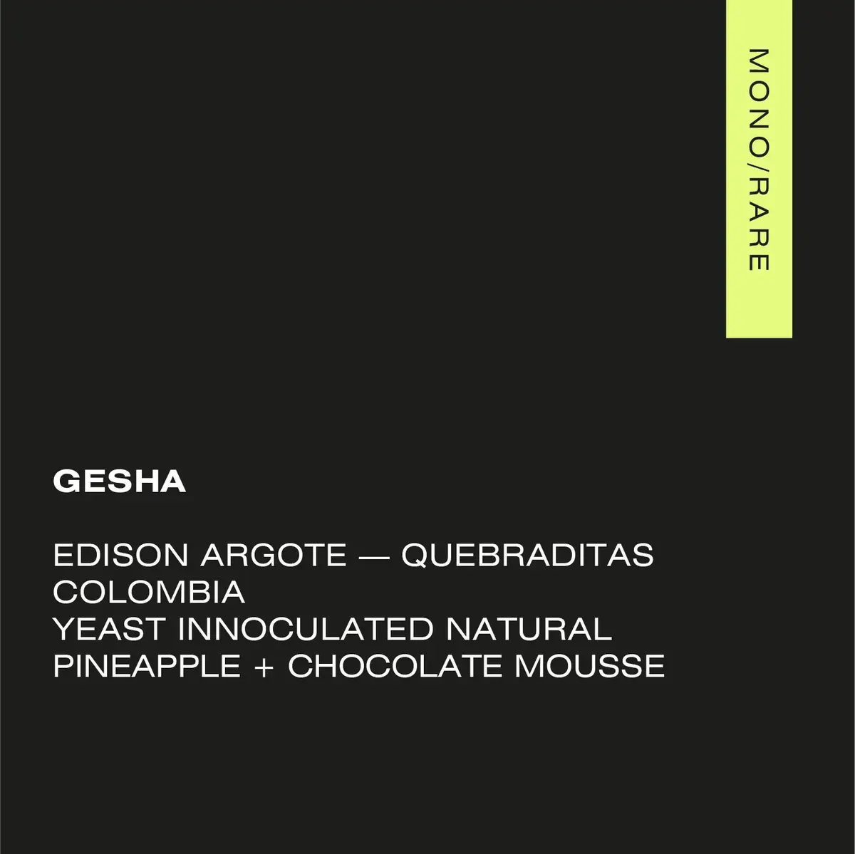 GESHA Colombia — La Quebraditas