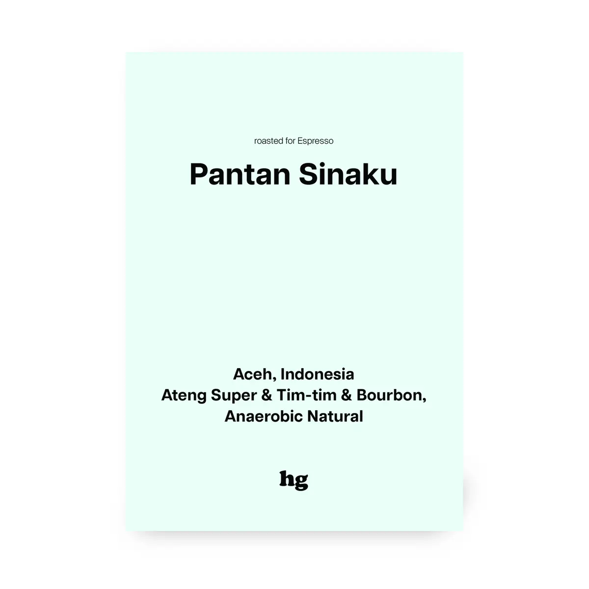 Pantan Sinaku, Ateng Super & Tim-Tim & Bourbon, Anaerobic Natural, Indonesia #E