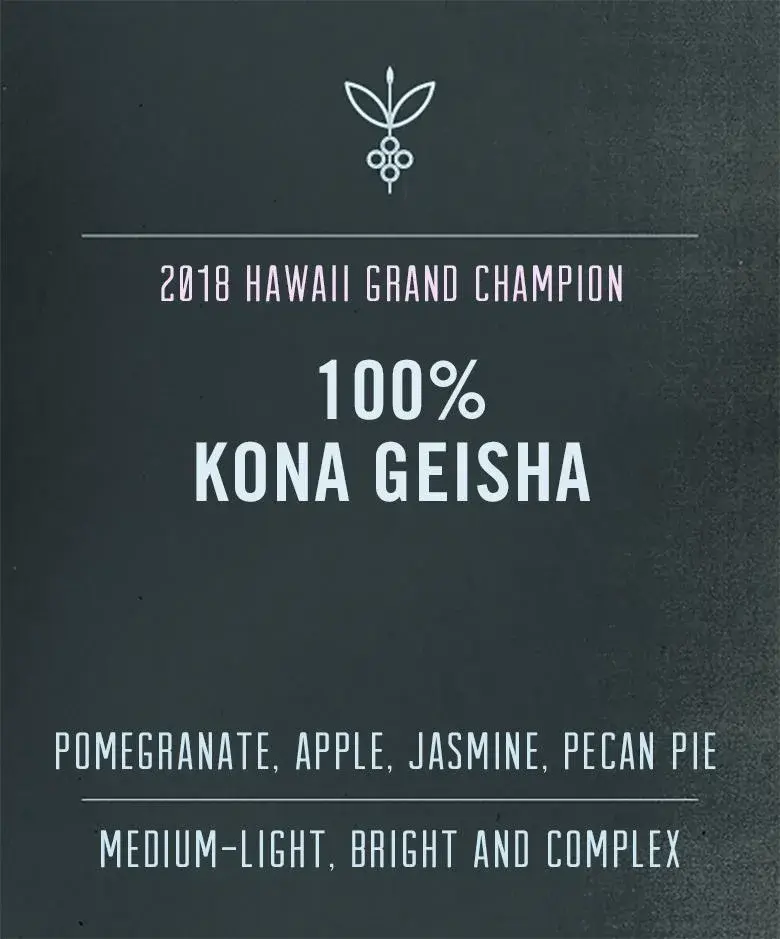 Kona Geisha