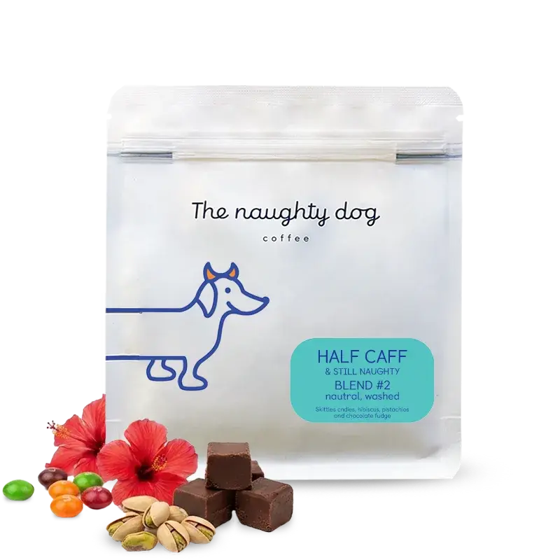 HALF CAFF & STILL NAUGHTY Blend #2