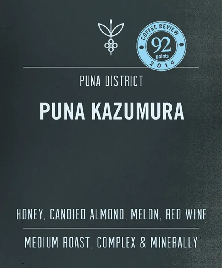 Puna Kazumura, Wine Yeast Processed