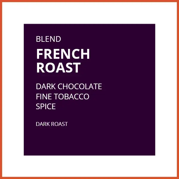 French Roast