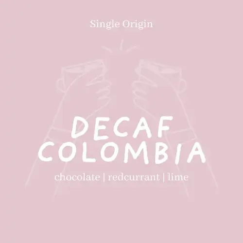 Decaf Colombia