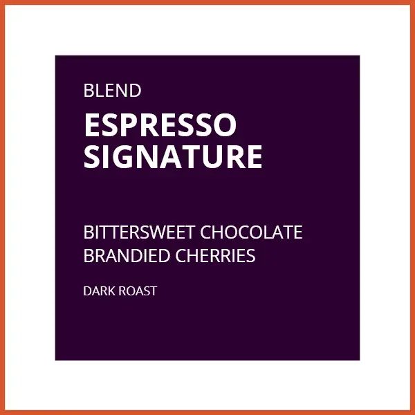 ESPRESSO SIGNATURE