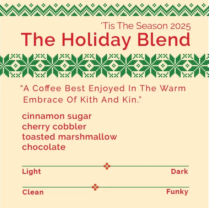 Holiday Blend 'Tis The Season 2025